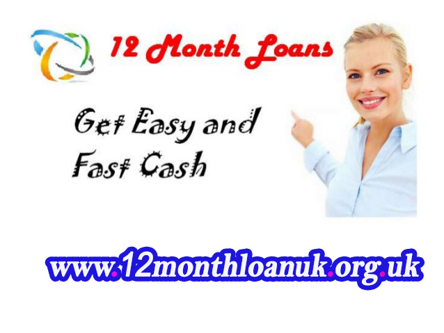 12 Month Instant Cash Loans - 12monthloanuk.org.uk